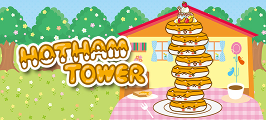Hot ham Tower